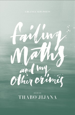 Failing Maths and My Other Crimes book cover