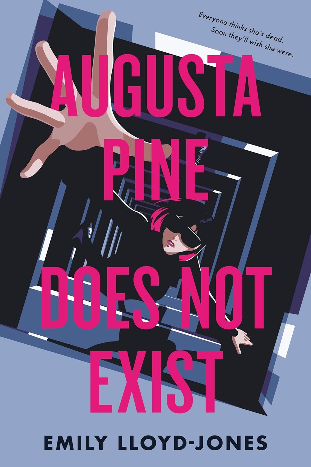 Augusta Pine Does Not Exist book cover
