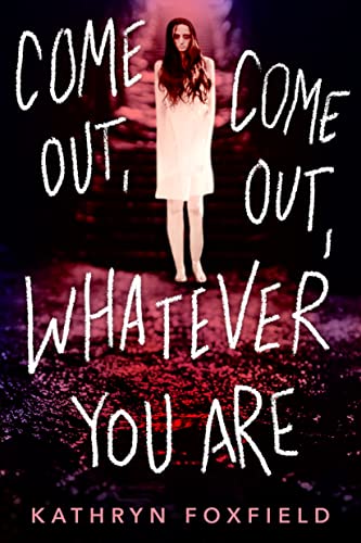 Come Out, Come Out, Whatever You Are book cover