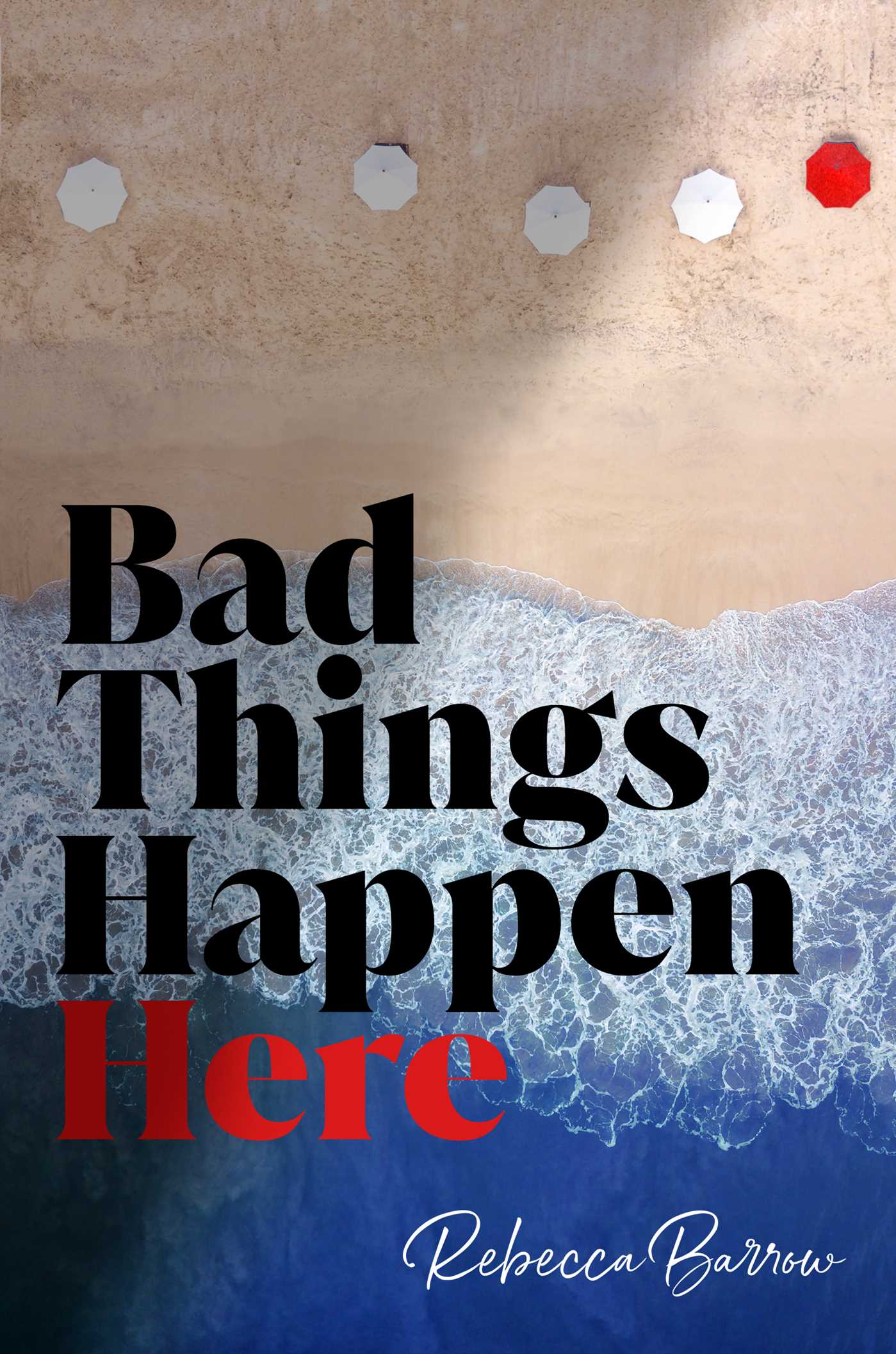 Bad Things Happen Here book cover
