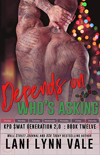 Depends On Who's Asking book cover