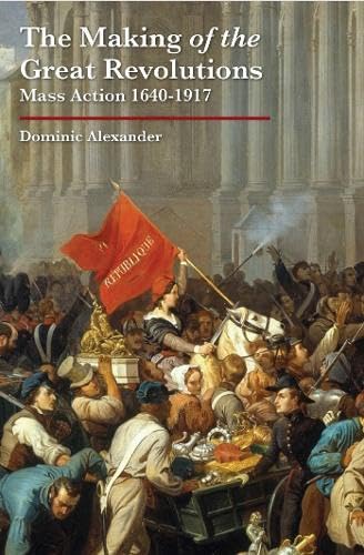 The Making of the Great Revolutions book cover