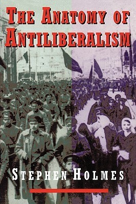 The Anatomy of Antiliberalism book cover