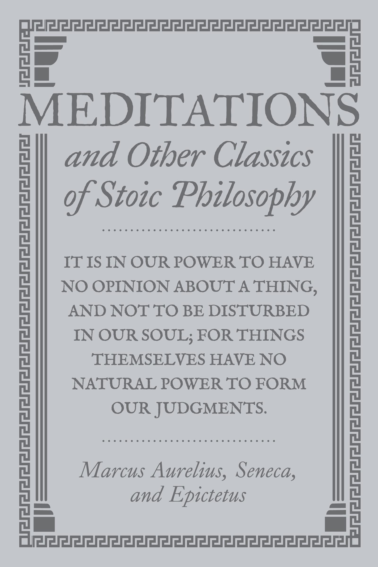 Meditations and Other Classics of Stoic Philosophy book cover