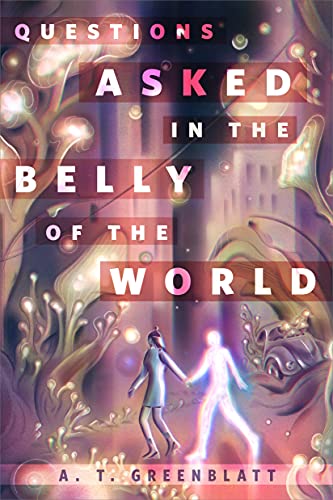 Questions Asked in the Belly of the World book cover