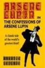 The Confessions of Arsène Lupin book cover