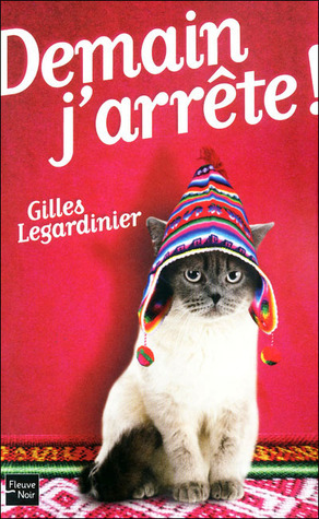 Demain j'arrête! book cover