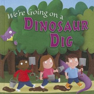 We're Going on a Dinosaur Dig book cover