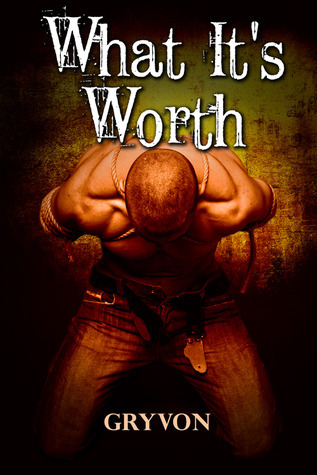 What It's Worth book cover