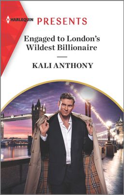 Engaged to London's Wildest Billionaire book cover