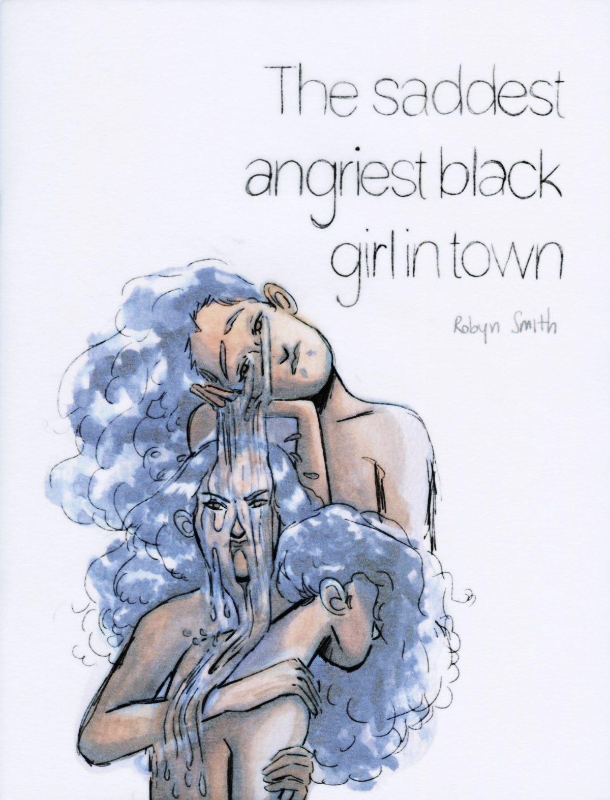 The Saddest Angriest Black Girl in Town book cover