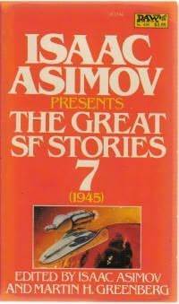 Isaac Asimov Presents the Great SF Stories 7 book cover