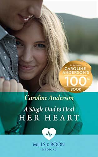 A Single Dad to Heal Her Heart book cover
