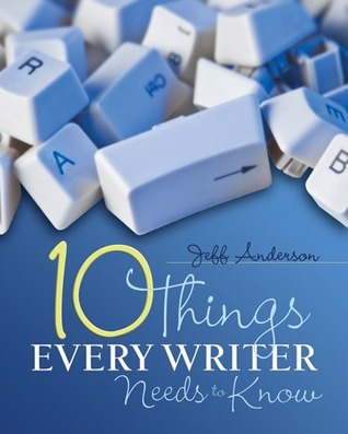 10 Things Every Writer Needs to Know book cover