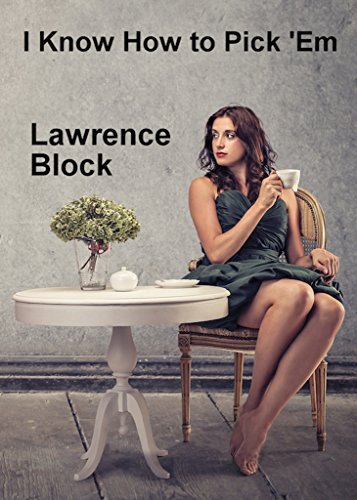 I Know How to Pick 'Em book cover
