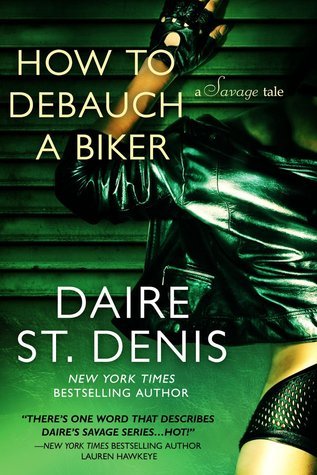 How to Debauch a Biker book cover