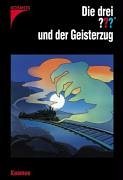 Die drei ??? und der Geisterzug (Die drei Fragezeichen, #121). book cover
