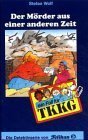 Der Mörder aus einer anderen Zeit book cover