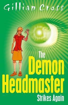 The Demon Headmaster Strikes Again book cover