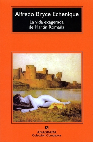 La vida exagerada de Martín Romaña book cover