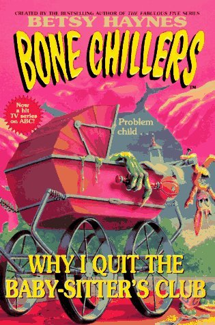 Why I Quit the Baby-sitters Club book cover