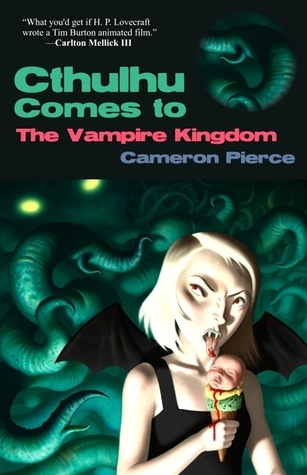 Cthulhu Comes to the Vampire Kingdom book cover