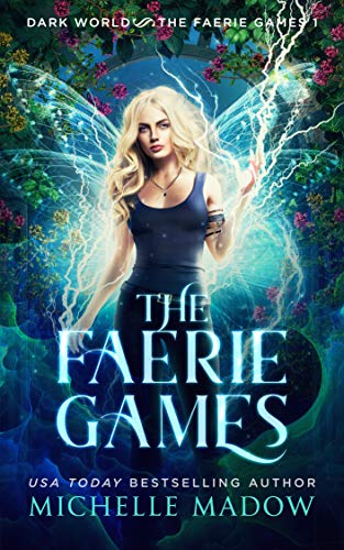 Dark World: The Faerie Games book cover 1