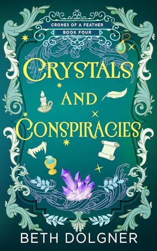 Crystals and Conspiracies book cover