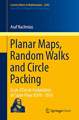 Planar Maps, Random Walks and Circle Packing book cover