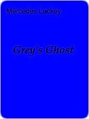 Grey's Ghost book cover