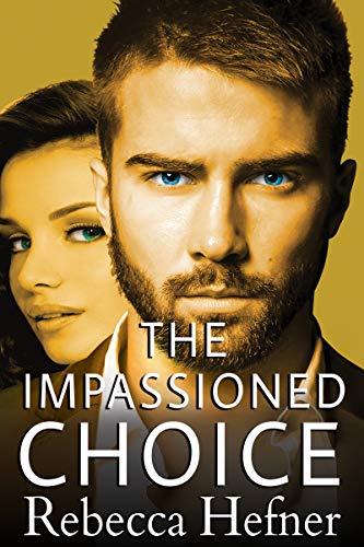 The Impassioned Choice book cover