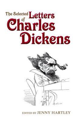 The Selected Letters of Charles Dickens book cover