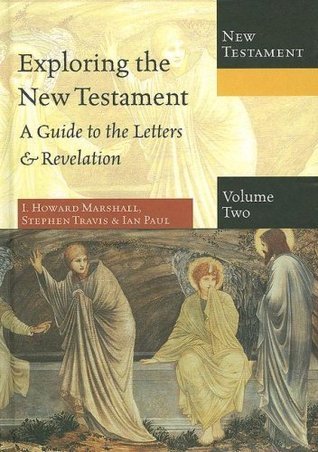 Exploring the New Testament, Volume 2 book cover