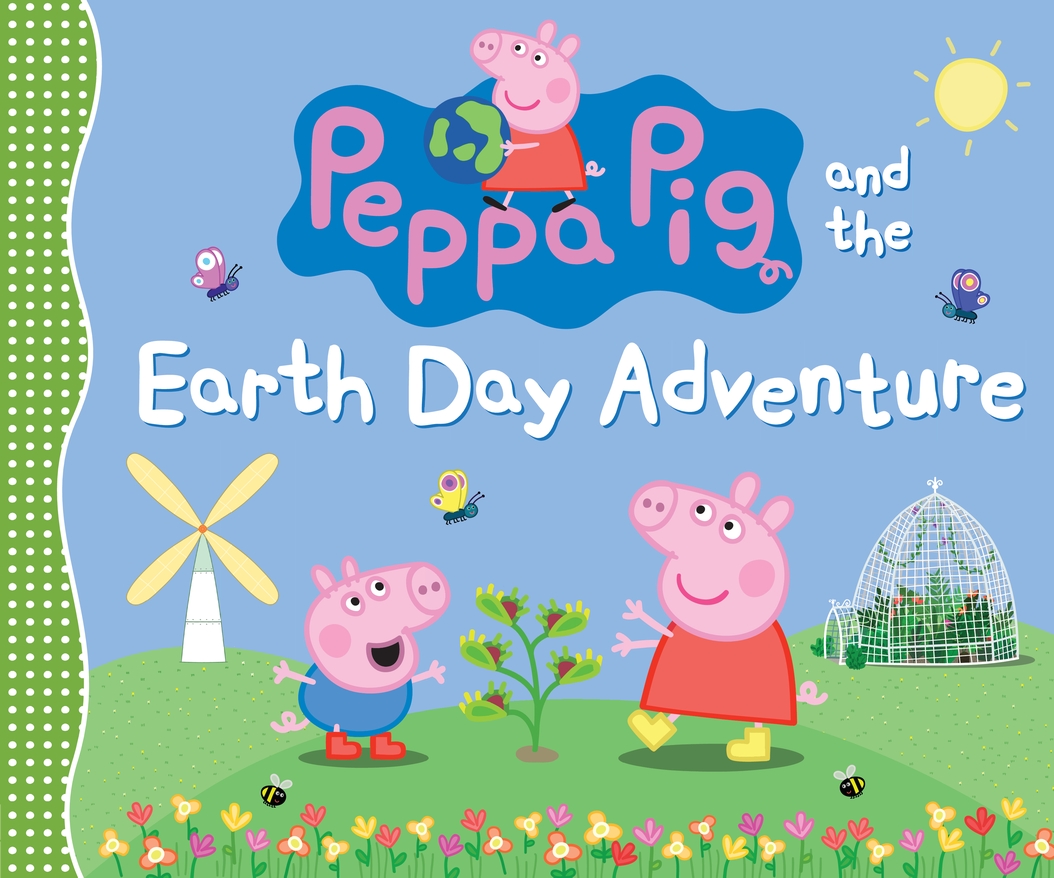 Peppa Pig and the Earth Day Adventure book cover