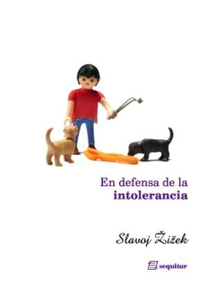 En defensa de la intolerancia book cover