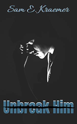 Unbreak Him book cover