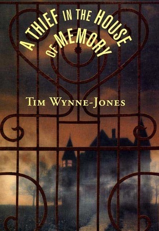 A Thief in the House of Memory book cover