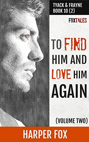 To Find Him and Love Him Again (Volume 2) book cover