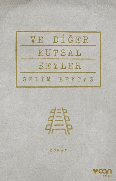 Ve Diğer Kutsal Şeyler book cover