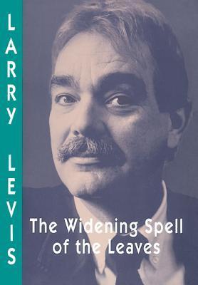 The Widening Spell of the Leaves book cover