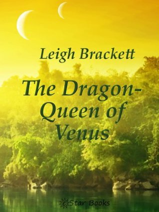 The Dragon-Queen of Venus book cover