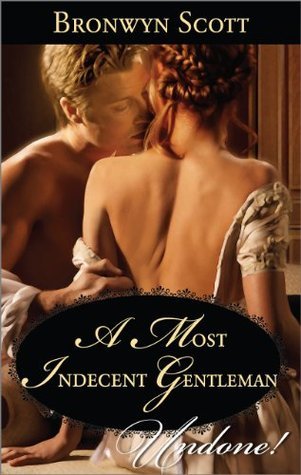 A Most Indecent Gentleman book cover