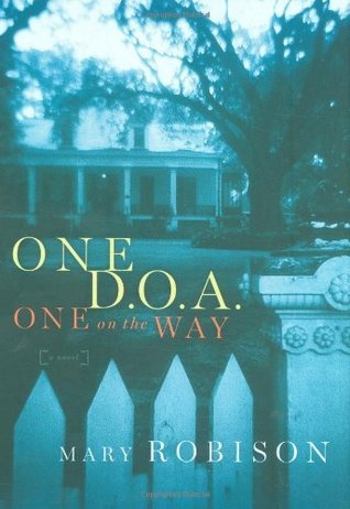 One D.O.A., One on the Way book cover