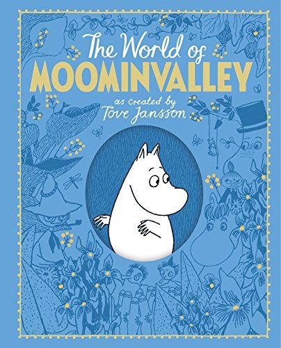 The Moomins The World Of Moominvalley book cover