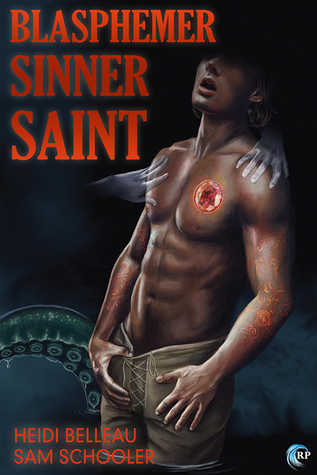 Blasphemer, Sinner, Saint book cover