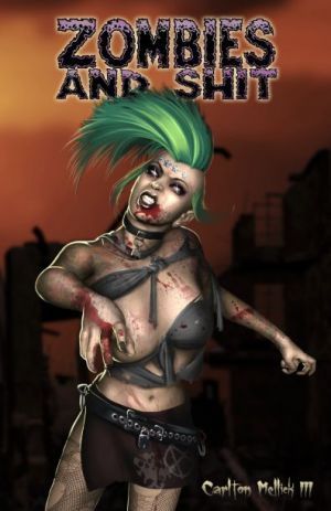 Zombies and Shit book cover
