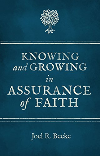 Knowing And Growing in Assurance of Faith book cover