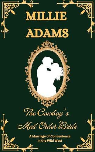The Cowboy's Mail Order Bride book cover