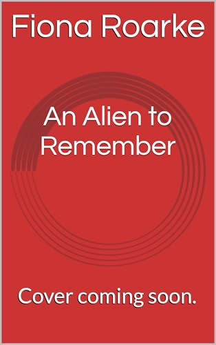An Alien to Remember book cover