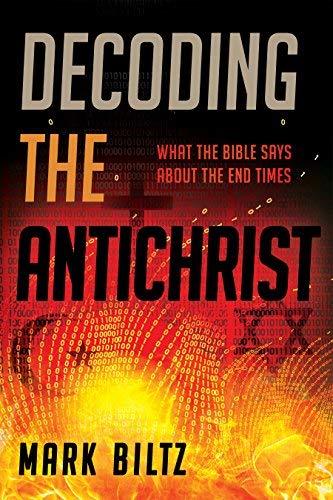 Decoding the Antichrist and the End Times book cover